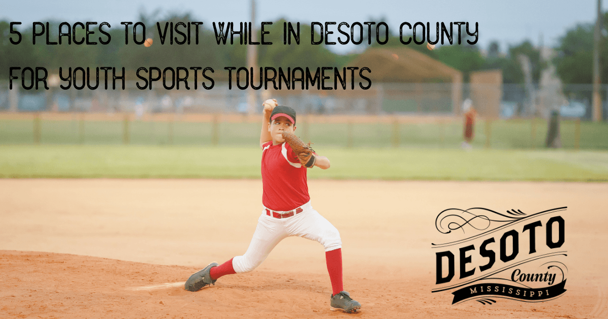 5 places to visit while in desoto county for youth sports tournaments blog hero