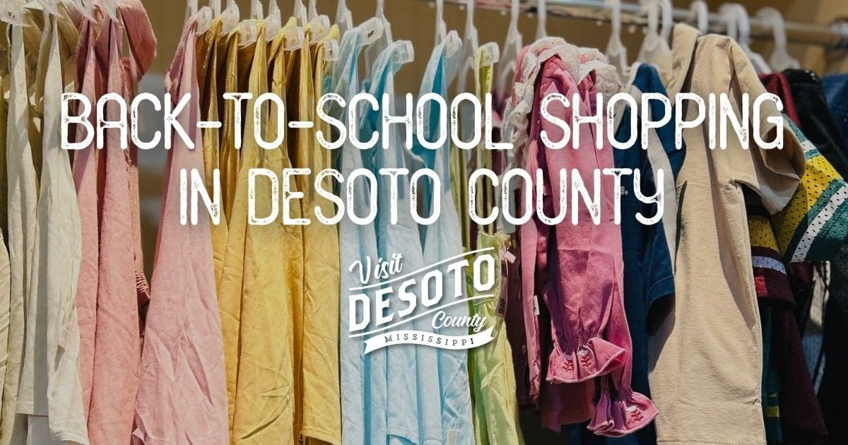 back to school shopping in desoto county blog hero