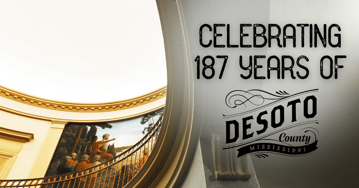 celebrating nearly 200 years of desoto county blog hero