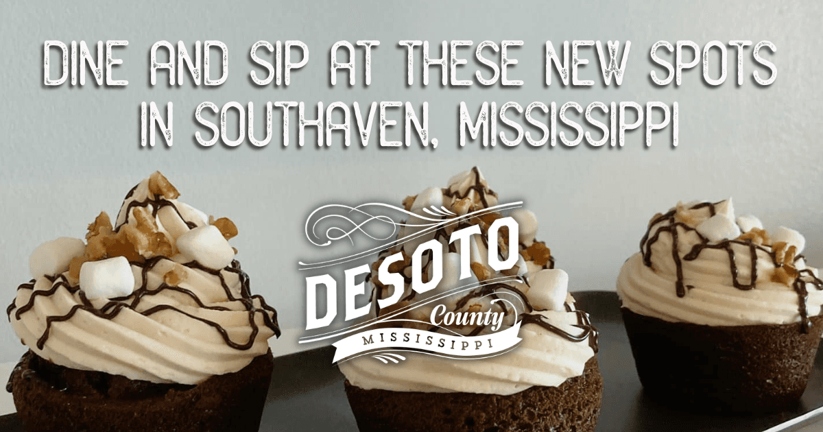 dine and sip at these new spots in southaven mississippi blog hero