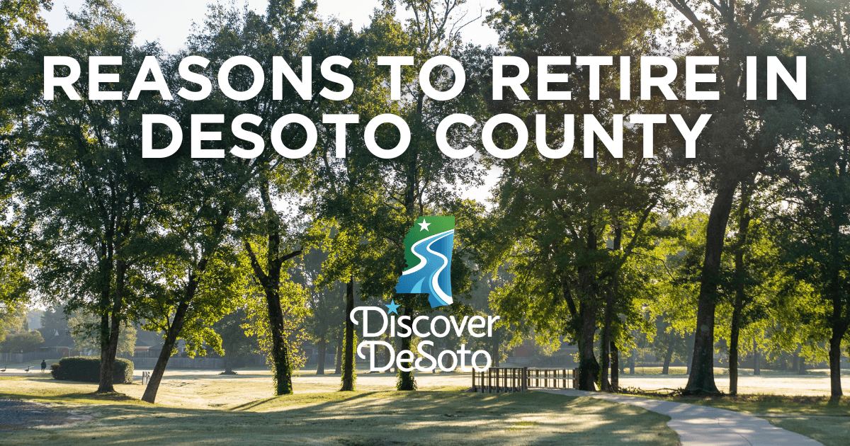 reasons to retire in desoto county blog hero