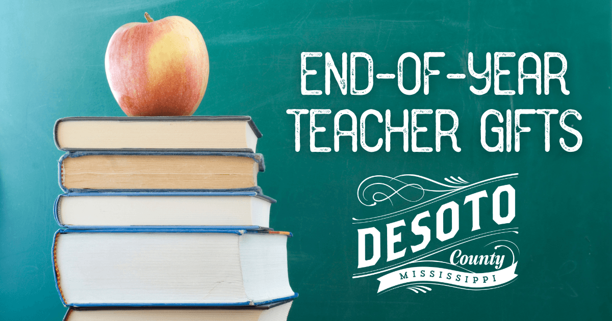 where to buy end of year teacher gifts in desoto county blog hero