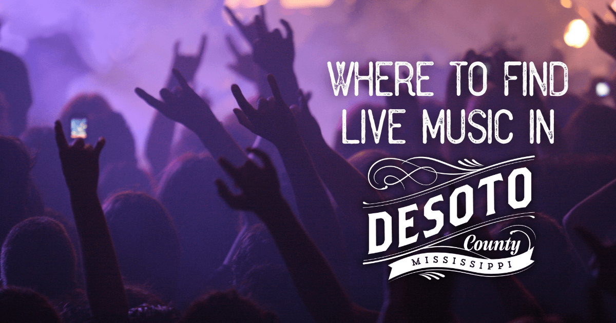 where to listen to live music in desoto county blog hero